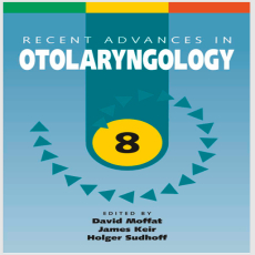 Recent Advances in Otolaryngology - David Moffat