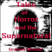 Tales of Horror and the Supernatural